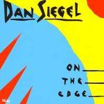 Dan Siegel - On The Edge (LP, Album)