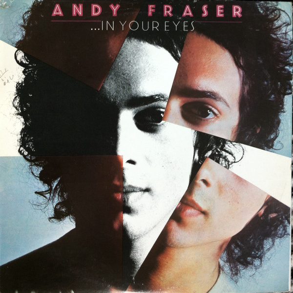 Andy Fraser - ...In Your Eyes (LP, Album)