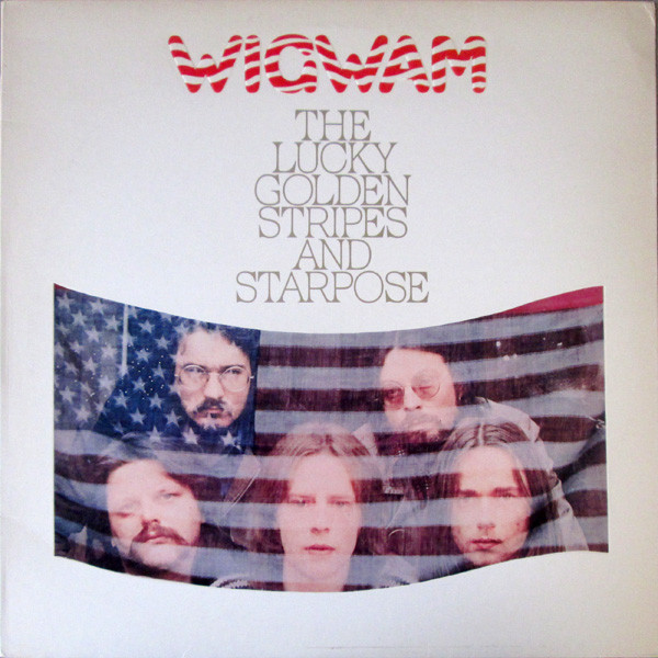 Wigwam (3) - Lucky Golden Stripes And Starpose (LP, Album)