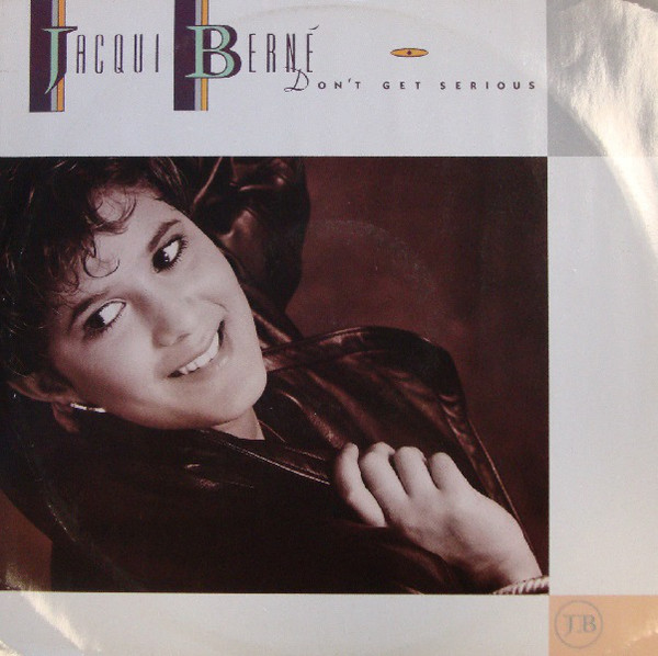 Jacqui Berne - Don't Get Serious (Up And Away Mix) (12", Single)