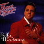Frans Bauer - Bella Madonna (CD, Single)