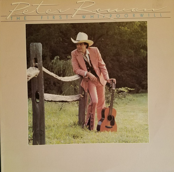 Peter Rowan - The First Whippoorwill (LP, Album)