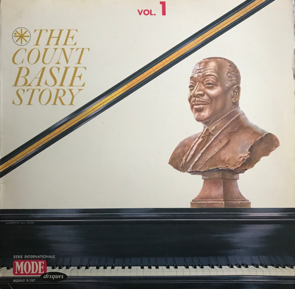 Count Basie & His Orchestra* - The Count Basie Story Vol. 1 (LP, Comp, Mono)