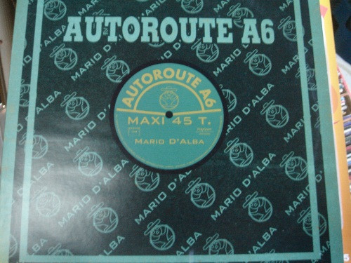 Mario Magliulo d'Alba - Autoroute A6 (12")