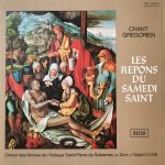 Chœur Des Moines De L'Abbaye Saint-Pierre De Solesmes, Dom J. Gajard O.S.B.* - Chant Grégorien - Les Répons Du Samedi Saint (LP, Album)