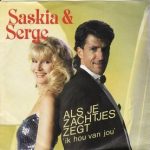 Saskia & Serge - Als Je Zachtjes Zegt 'Ik Hou Van Jou' (CD, Maxi)