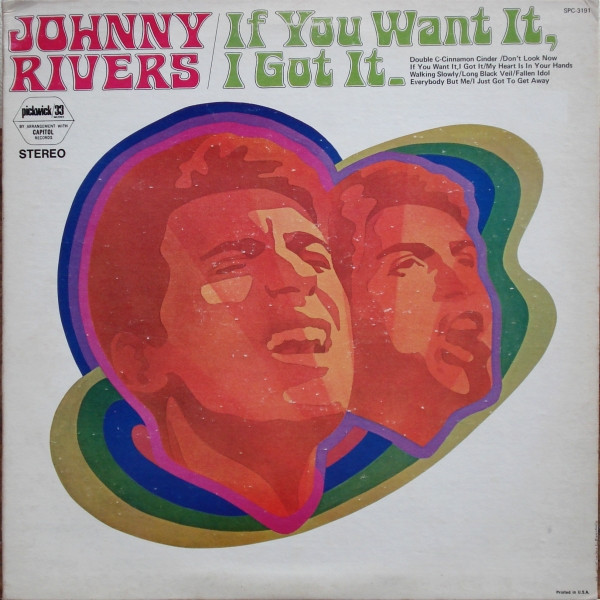 Johnny Rivers - If You Want It, I Got It (LP, Album, RE)