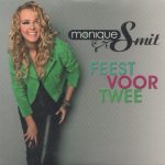 Monique Smit - Feest Voor Twee (CD, Single, Enh)