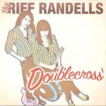 The Riff Randells - Doublecross (LP, Album)