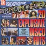 Various - Dancin' Fever / 20 Explosive Disco-Hits (LP, Comp)