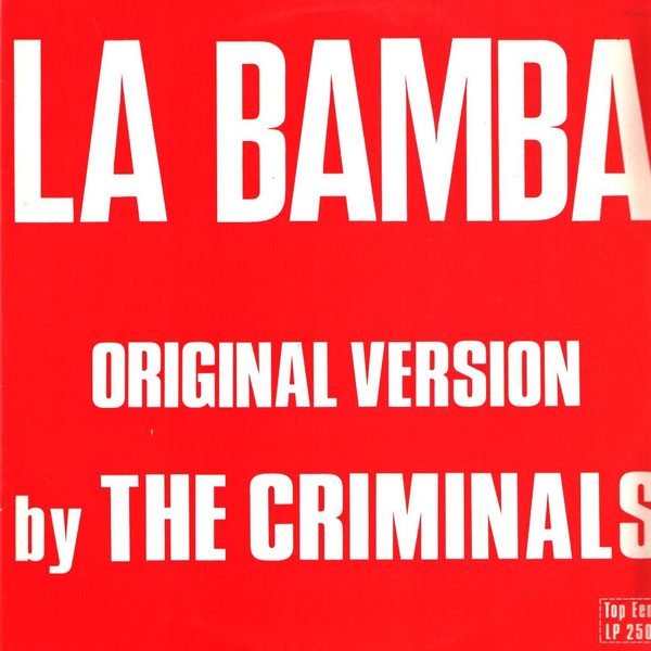The Criminals (2) - La Bamba (LP)