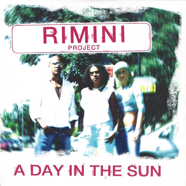 Rimini Project - A Day In The Sun (CD, Single)