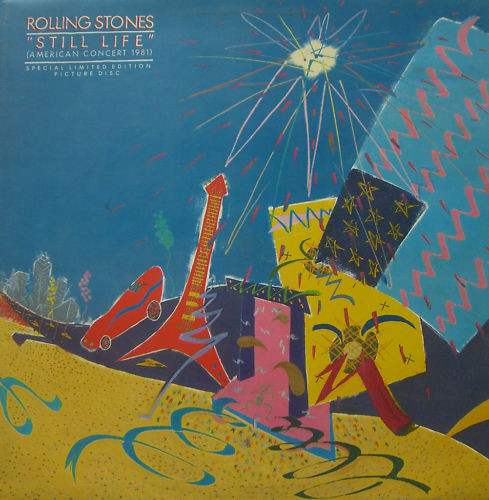 The Rolling Stones - Still Life (American Concert 1981) (LP, Album, Ltd, Pic, Gat)