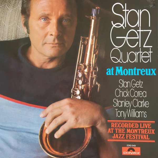 Stan Getz Quartet - At Montreux (LP, Album)