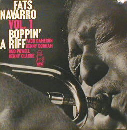 Fats Navarro - Vol. 1: "Boppin' A Riff" (LP, Comp)