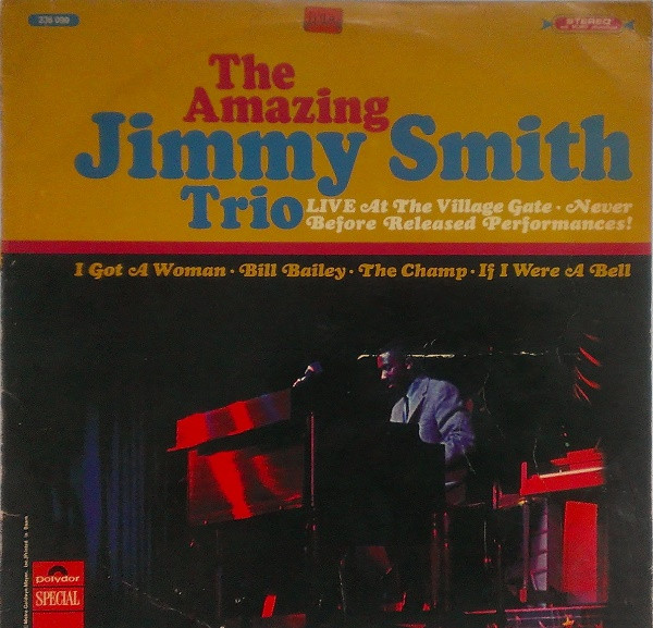 Jimmy Smith Trio - Live At The Village Gate (LP)