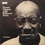 Kid Thomas Valentine - Thomas Valentine At Kohlman's Tavern (LP, Album)