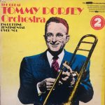 Tommy Dorsey And His Orchestra - I'm Getting Sentimental Over You (2xLP, Comp)