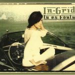In-Grid - Tu Es Foutu (CD, Single)