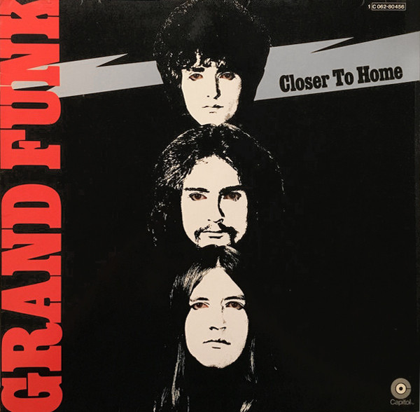 Grand Funk Railroad - Closer To Home (LP, Album, Gat)