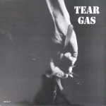 Tear Gas - Tear Gas (LP, Album, Ltd, RE)