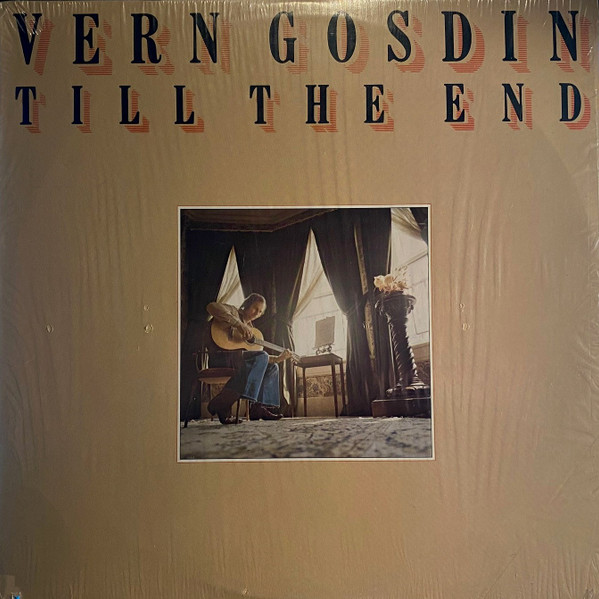 Vern Gosdin - Till The End (LP, Album, SP)