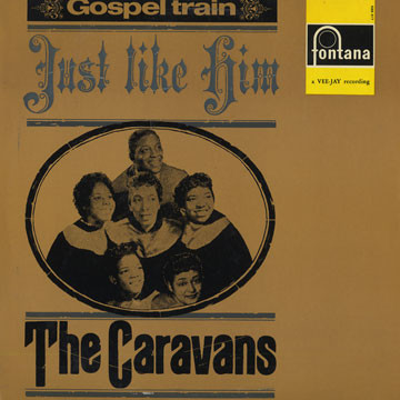 The Caravans (2) - Just Like Him (LP, Comp)