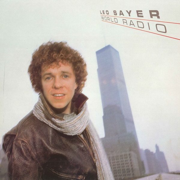 Leo Sayer - World Radio (LP, Album)