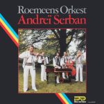 Orchestra Andrei Serban - Roemeens Orkest Andreï Serban (LP)