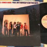 Paul Butterfield's Better Days - It All Comes Back (LP, Album, RE)