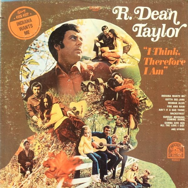 R. Dean Taylor - I Think, Therefore I Am (LP, Album)