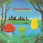 Tulip, Die Singende Tulpe - Eden Auf Erden (LP, Album)