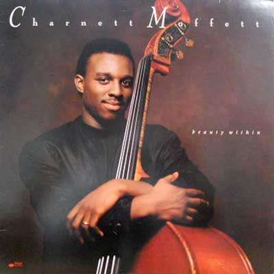 Charnett Moffett - Beauty Within (LP, Album)
