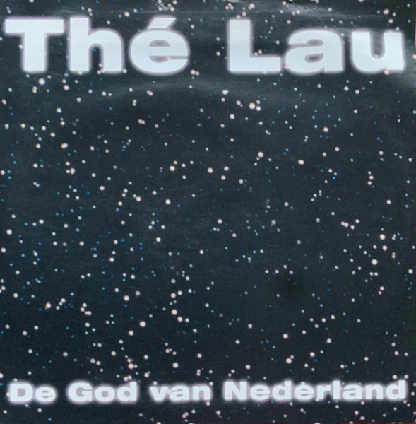 Thé Lau - De God Van Nederland (CD, Single)