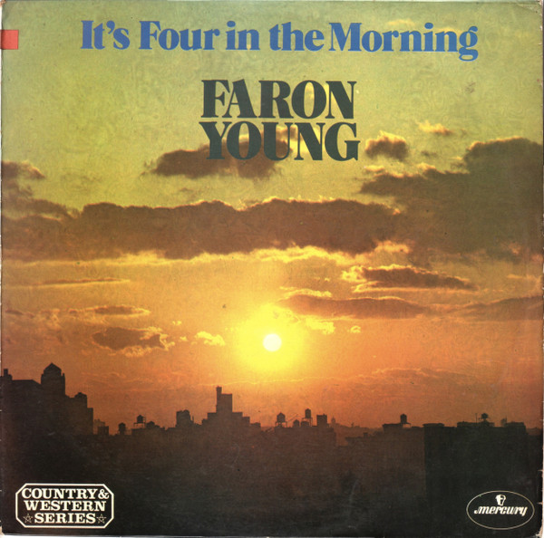 Faron Young - It's Four In The Morning (LP)