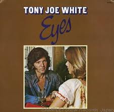 Tony Joe White - Eyes (LP, Album)