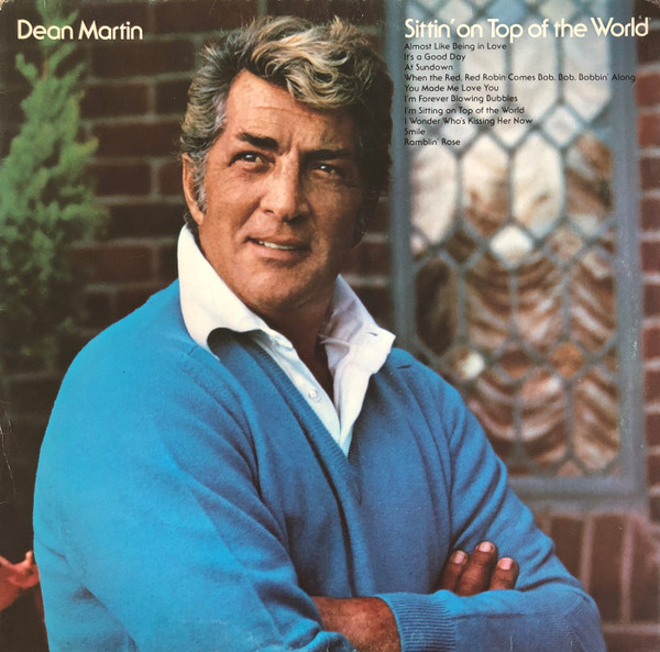 Dean Martin - Sittin' On Top Of The World (LP, Album)