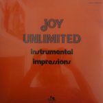 Joy Unlimited - Instrumental Impressions (LP, RE, RM)