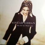 Sinéad Lohan - Who Do You Think I Am (LP)