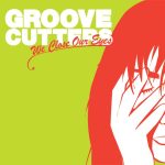Groovecutters - We Close Our Eyes (12")