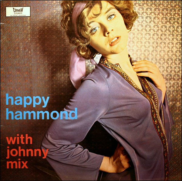 Johnny Mix (2) - Happy Hammond (LP, Album)