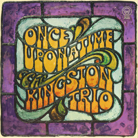 Kingston Trio - Once Upon A Time (2xLP, Album)