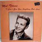 Mel Tormé - I Can't Give You Anything But Love Vol. 2 (LP)