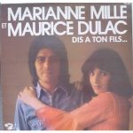Marianne Mille Et Maurice Dulac - Dis A Ton Fils... (LP, Album, RE)