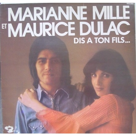 Marianne Mille Et Maurice Dulac - Dis A Ton Fils... (LP, Album, RE)