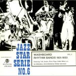 Various - Washboard Rhythm Bands 1931-1933 Vol. 2 (LP, Comp)