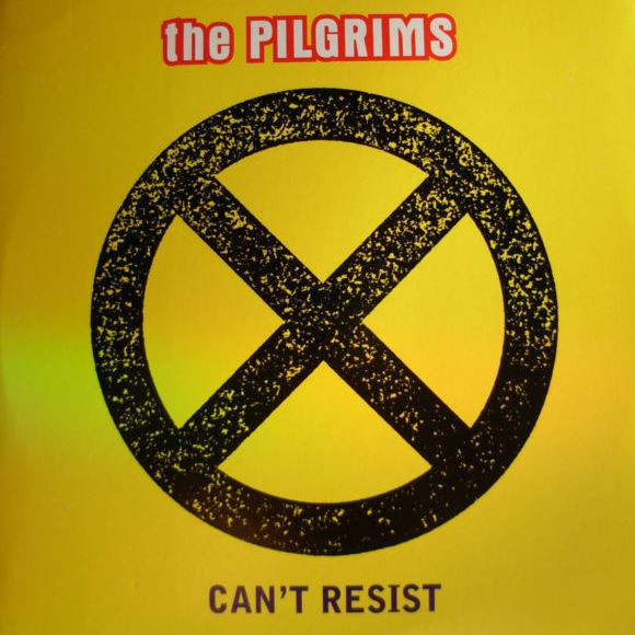 The Pilgrims - Can't Resist (CD, Single)