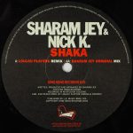 Sharam Jey & Nick K - Shaka (12")