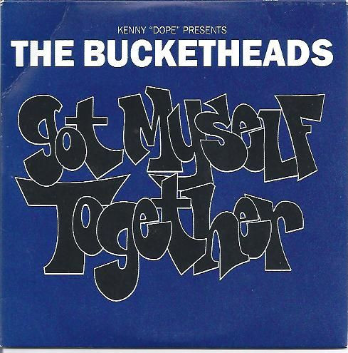 Kenny "Dope" Gonzalez Presents  The Bucketheads - Got Myself Together (CD, Single, Car)