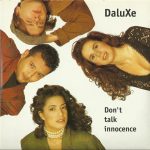 Daluxe - Don't Talk Innocence (CD, Single)